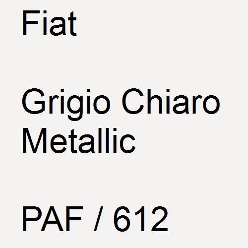 Fiat, Grigio Chiaro Metallic, PAF / 612.